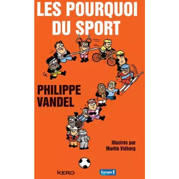 Les Pourquoi Du Sport - Philippe Vandel-image