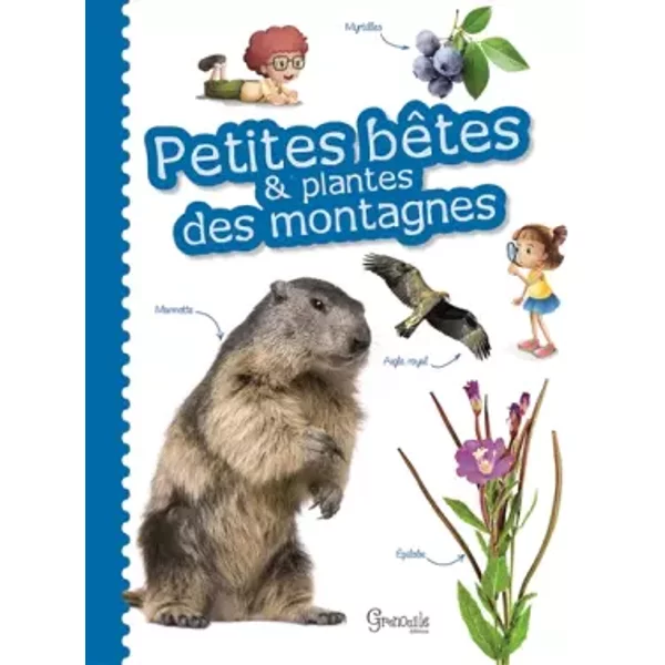 Petites BêTes Et Plantes Des Montagnes - Collectif-image
