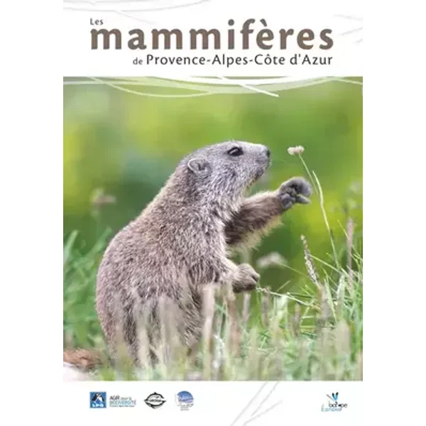 Les mammifères de Provence-Alpes-Côte d'Azur - Collectif