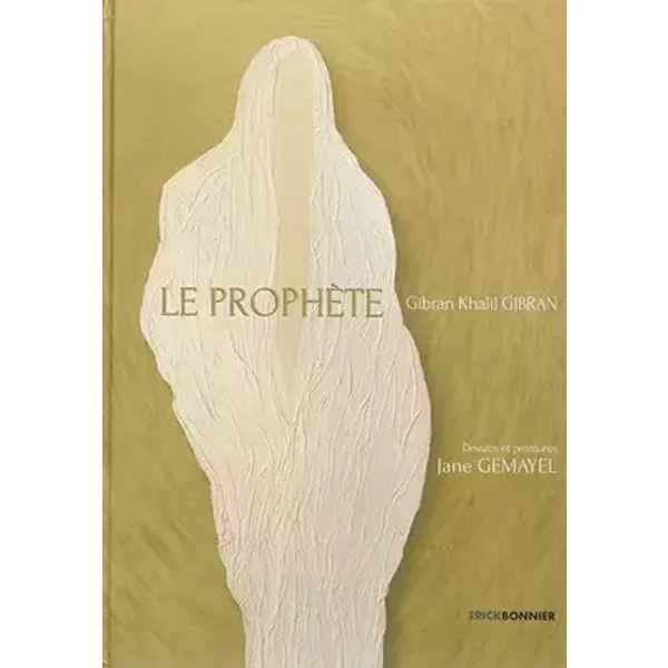 Le prophète - Khalil Gibran