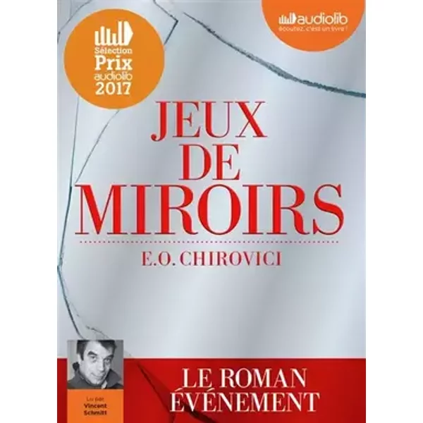 Jeux de miroirs: Livre audio 1 CD MP3 - E. O. Chirovici