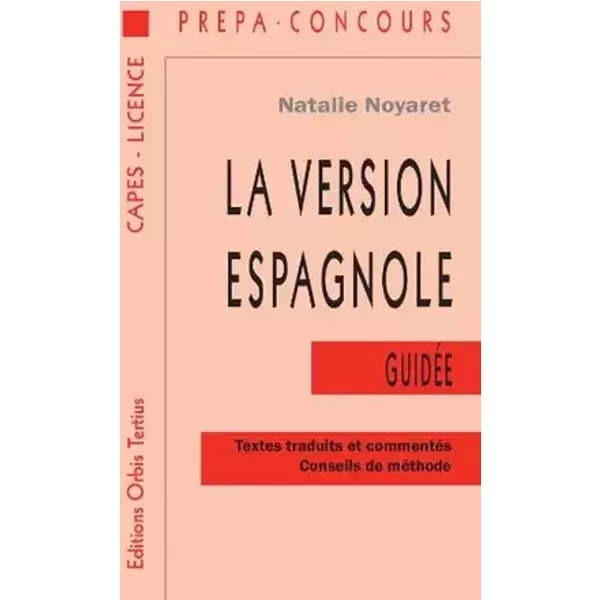 La version espagnole guidée - Natalie Noyaret
