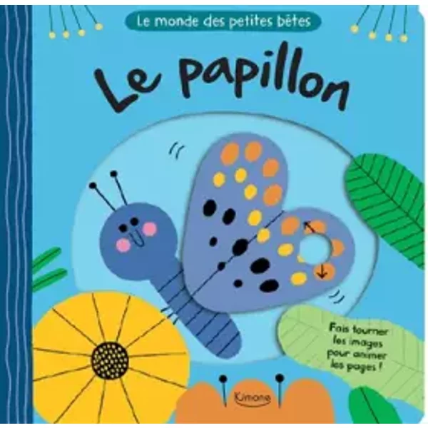 LE PAPILLON (COLL. LE MONDE DES PETITES BÊTES) - Teresa Bellon