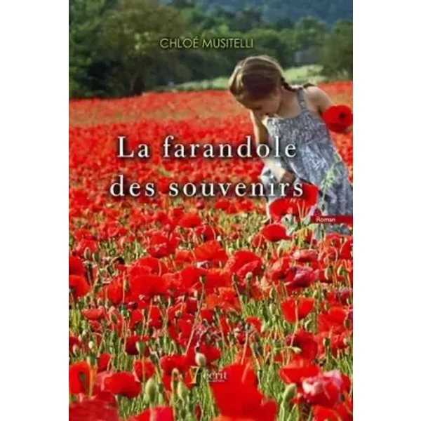 La Farandole Des Souvenirs - Chloé Musitelli-image