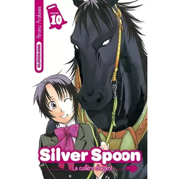 Silver Spoon - La cuillère d'argent - tome 10 (10) - Hiromu Arakawa