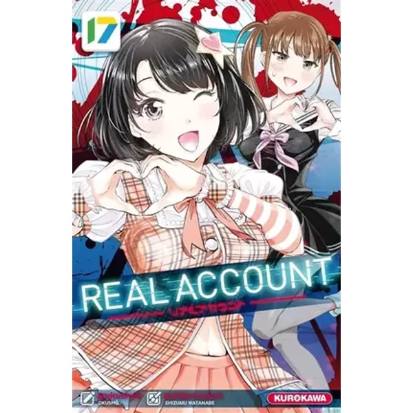 Real Account - Tome 17 - Shizumu Watanabe, Okushô