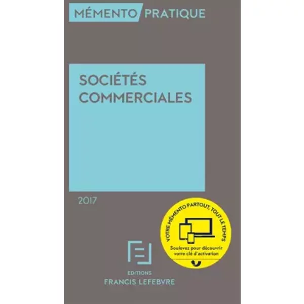 MéMento SociéTéS Commerciales 2017 - Editions Francis Lefebvre-image