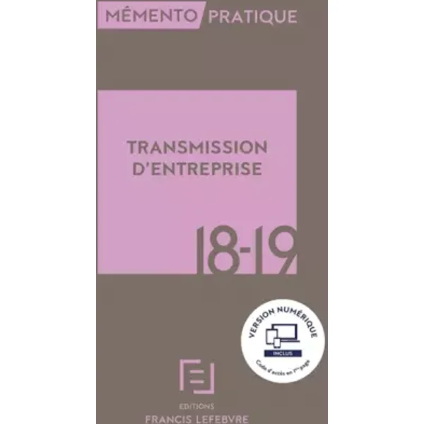 Transmission d'entreprise: A jour au 1er mai 2018 - Anne Charvériat, Vanessa Julienne, Christophe Vernières, Collectif