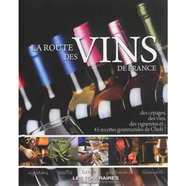Sur La Route Des Vins De France - Collectif, Forgeau-image
