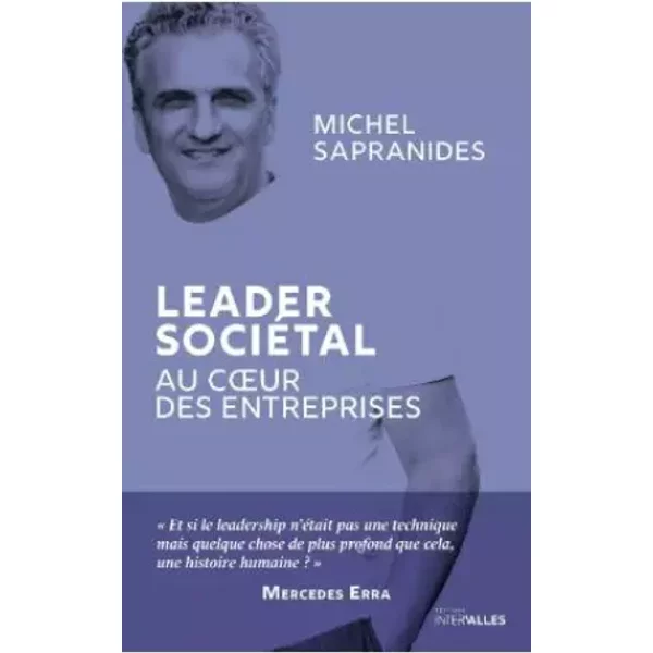 Leader SociéTal: Au Coeur Des Entreprises - Michel Sapranides-image