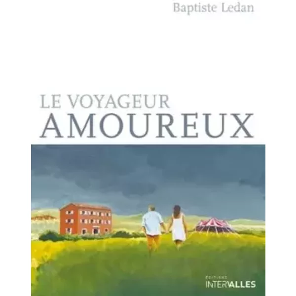 Le Voyageur Amoureux - Baptiste Ledan-image