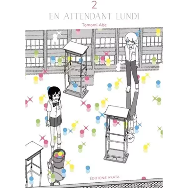 En attendant lundi - Tome 2 (02) - Tomomi Abe