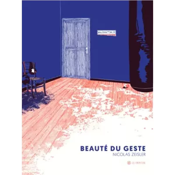Beauté du geste - Nicolas Zeisler