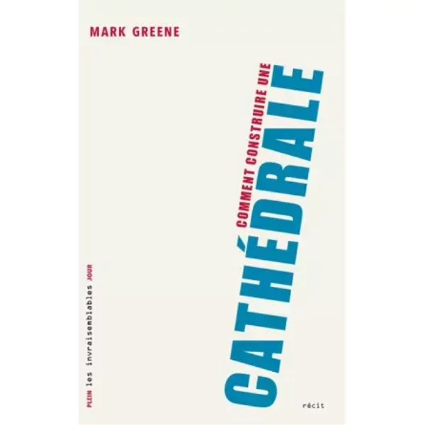 Comment Construire Une CathéDrale - Mark Greene-image