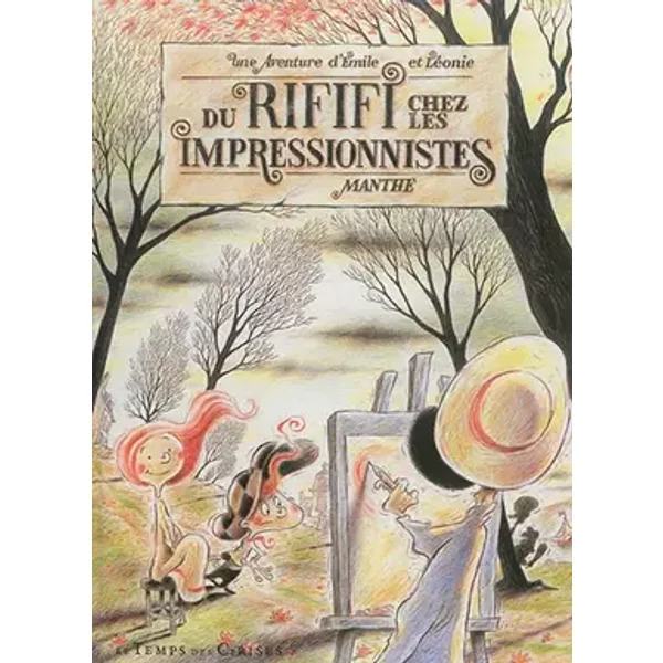 Du rififi chez les impressionnistes - Jean-Noël Manthe