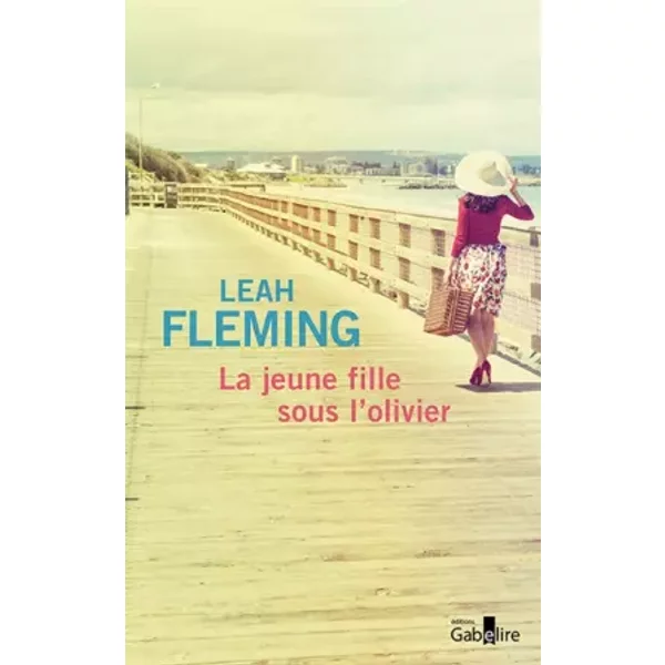 La Jeune Fille Sous L'olivier - Leah Fleming, Laurence Videloup-image