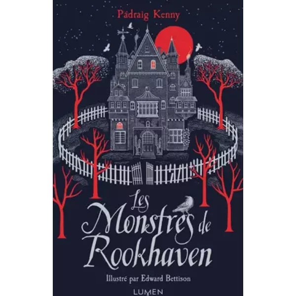 Les Monstres de Rookhaven (1) - Pádraig Kenny, Edward Bettison, Julie Lafon