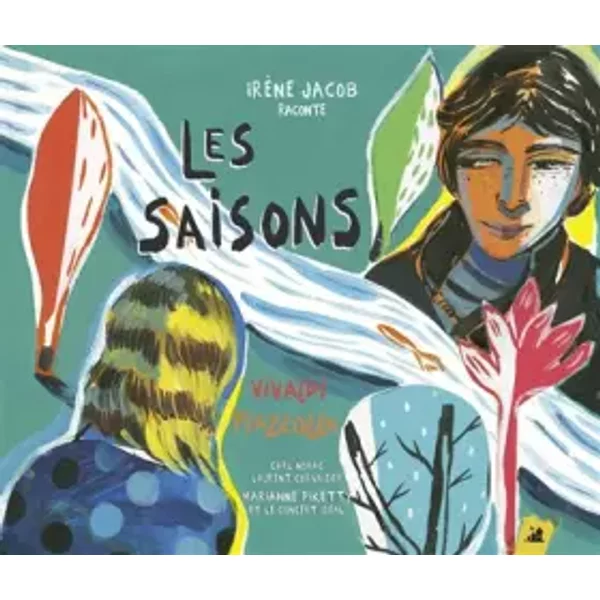 Les saisons de Vivaldi : Piazzolla - Carl Norac, Marianne Piketty, Laurent Corvaisier, Irène Jacob