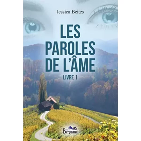 Les Paroles De L Ame Livre 1 - Jessica Beites-image