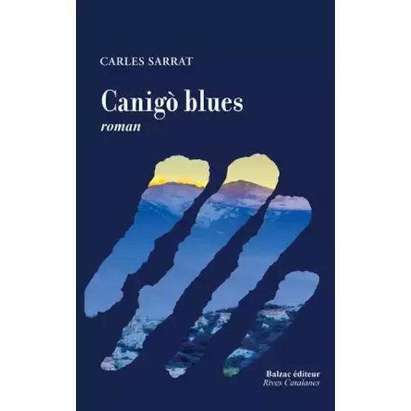 Canigó Blues - Sarrat Carles