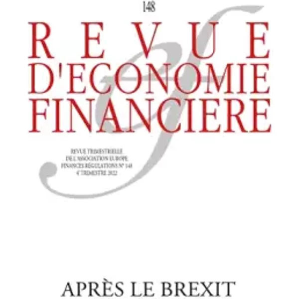 Après le Brexit - Pervenche Beres, Sylvie Matherat, Andrea Henria, Robert Ophele, Browen Maddox, José Manuel Campa, David Wright, Philippe Aghion, Mahmood Pradhan, Sean Berrigan, Olivier Guersent, Hervé Helias, Stephane Boujnah, Denis Beau, Christian Noyer, Xavier Musca