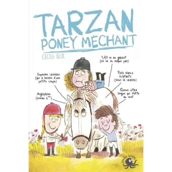 Tarzan, Poney MéChant - Lecture Roman Jeunesse Humour Cheval - DèS 8 Ans - CéCile Alix, Louis Thomas-image