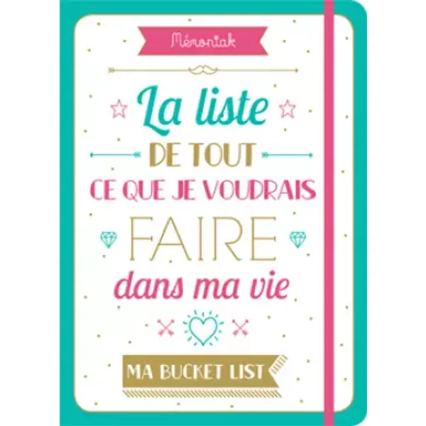 La liste de tout ce que je voudrais faire dans ma vie - Ma bucket list 2019