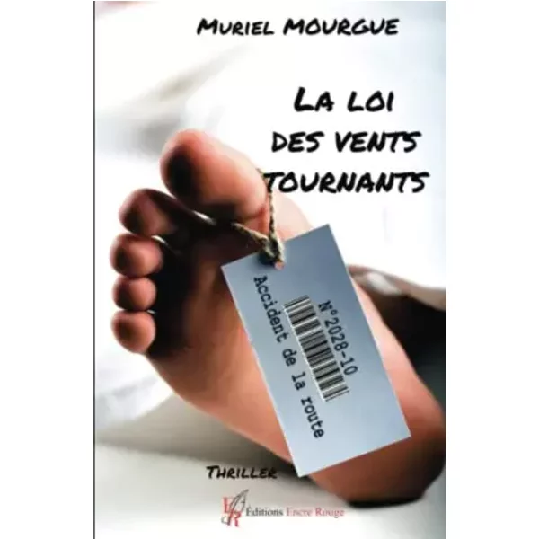 La loi des vents tournants - Muriel Mourgue