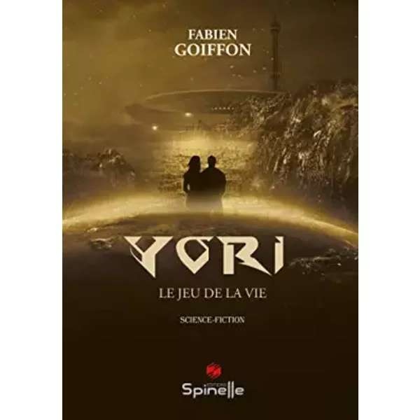 Yori: Le jeu de la vie - Fabien Goiffon