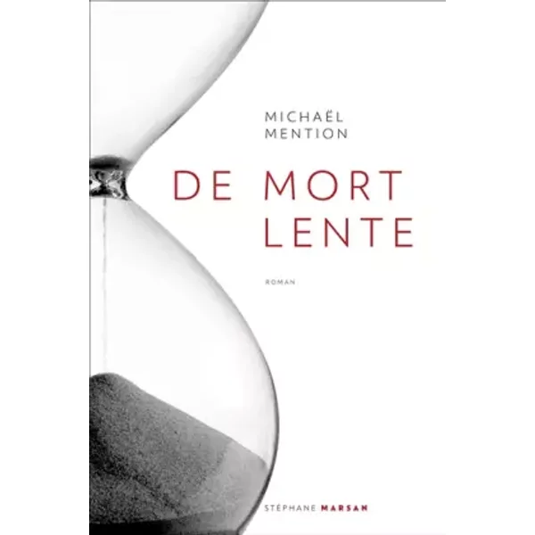De Mort Lente - MichaëL Mention-image