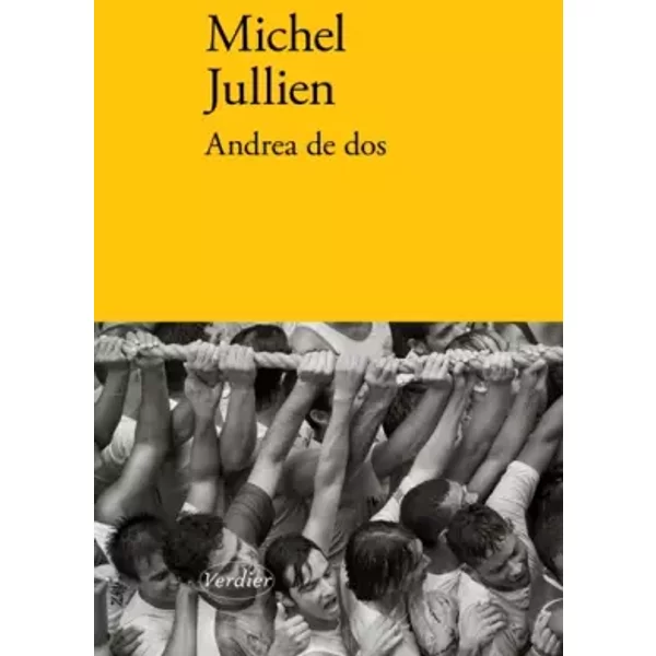 ANDREA DE DOS - JULLIEN MICHEL