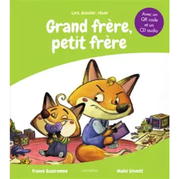 Grand frère, petit frère - France Quatromme