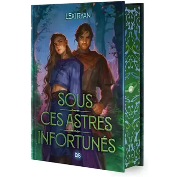 Sous ces astres infortunés - Tome 01 (relié) (01) - Lexi Ryan