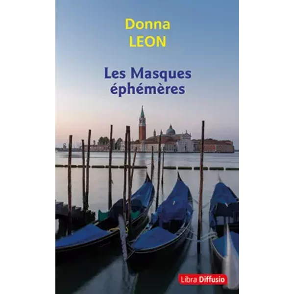 Les Masques éPhéMèRes - Donna Leon, Gabriella Zimmermann-image