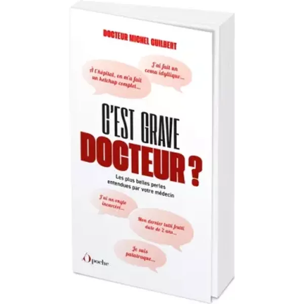 C'est Grave Docteur ? - Michel Guilbert-image