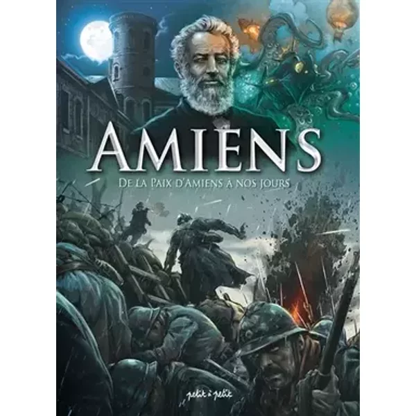 Amiens T2, De la paix d'Amiens à nos jours - Stéphane Cuvillier