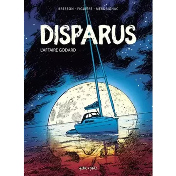 Disparus, L'affaire Godard - Béatrice Merdrignac