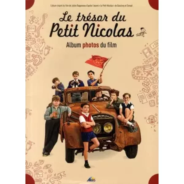 Le TréSor Du Petit Nicolas: Album Photos Du Film - Fabienne Gambrelle-image