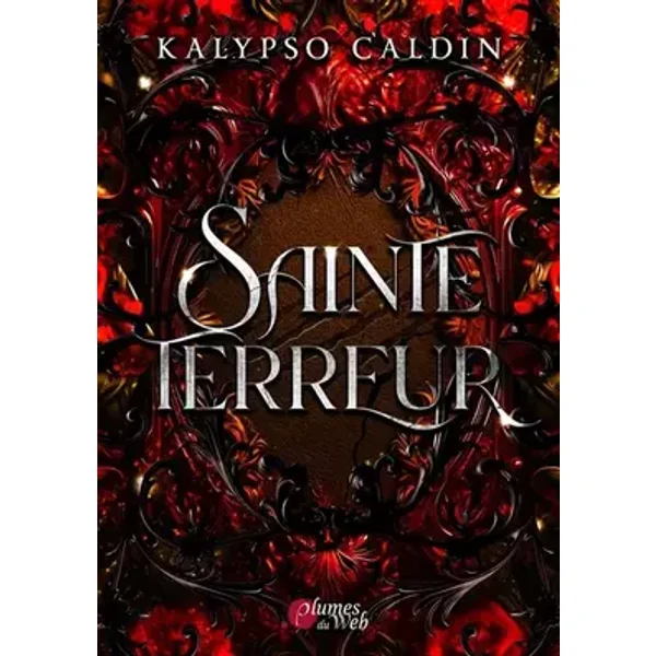 Sainte terreur - Kalypso Caldin