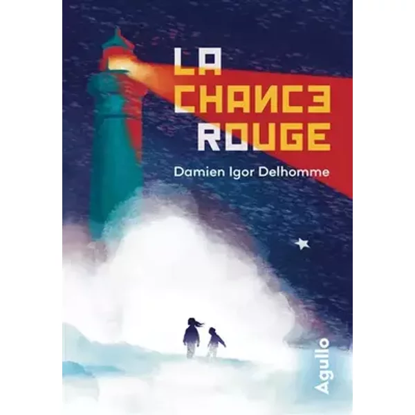 La Chance rouge - Damien Igor Delhomme
