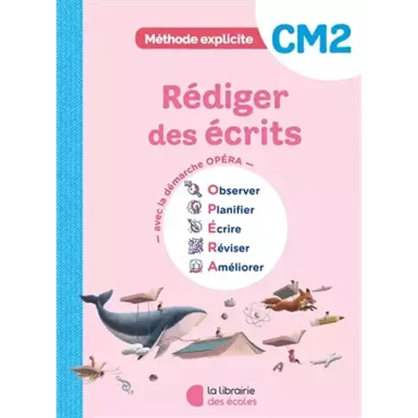 Méthode explicite CM2 (2026) - Rédiger des écrits - Cahier d'exercices - Guillaume Hamon