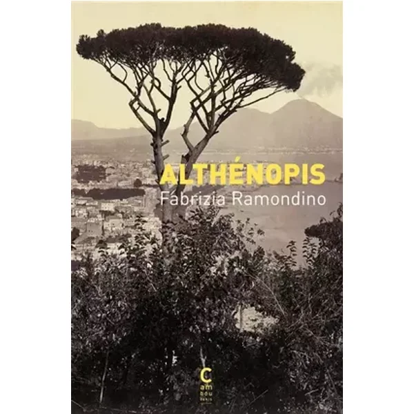 Althénopis - Fabrizia Ramondino