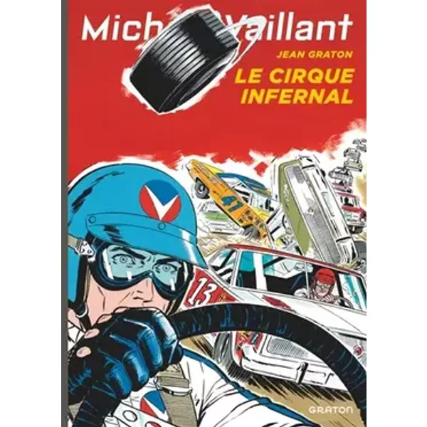 Michel Vaillant - Tome 15 - Le cirque infernal - Jean Graton