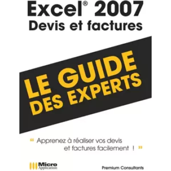 Excel 2007 : Devis et factures - Premium consultants