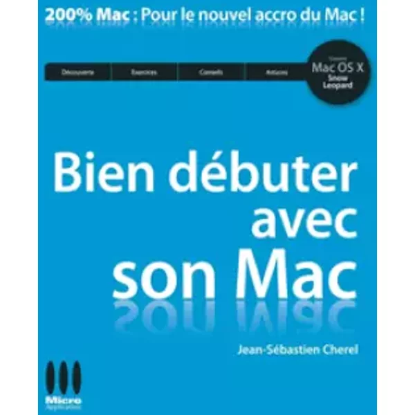 Bien DéButer Avec Son Mac - Jean-SéBastien Cherel-image