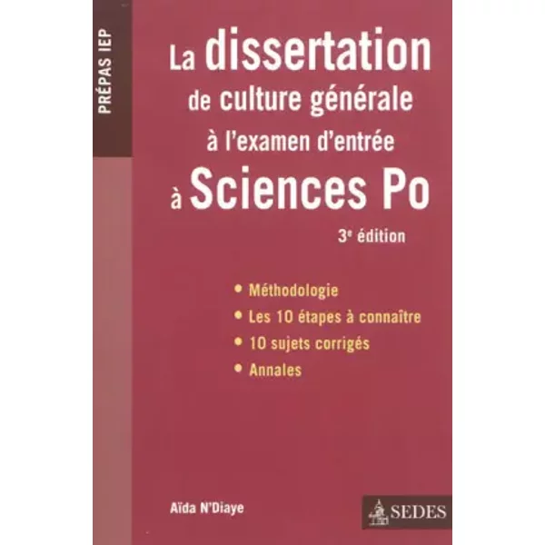 La Dissertation De Culture GéNéRale à L'examen D'entréE à Sciences Po: PréPas Iep - AïDa N'diaye-image
