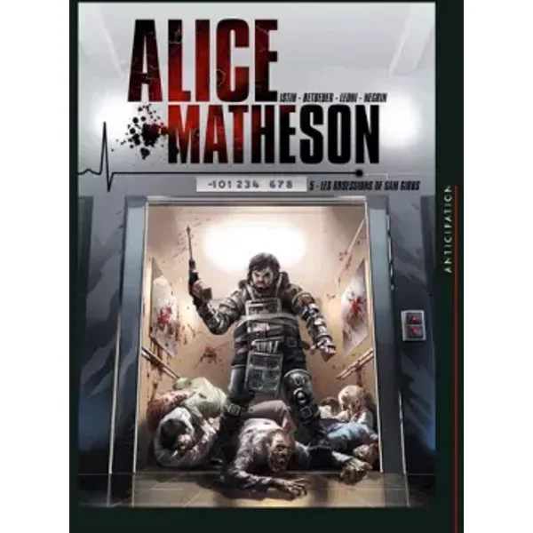 Alice Matheson T05: Les Obsessions de Sam Gibbs