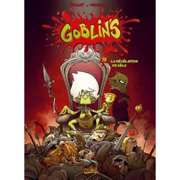 Goblin's T10: La Révélation de l'élu - Corentin Martinage, Tristan Roulot, Esteban