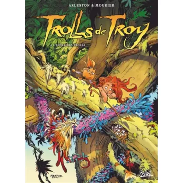 Trolls de Troy T22: À l'école des Trolls - Jean-Louis Mourier, Christophe Arleston, Claude Guth