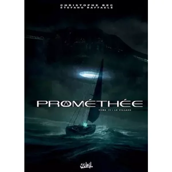Prométhée T15: Le Village - Christophe Bec, Stefano Raffaele, Digikore studios